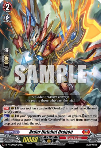 Ardor Hatchet Dragon (D-PR/200EN 2023) [D Promo Cards]
