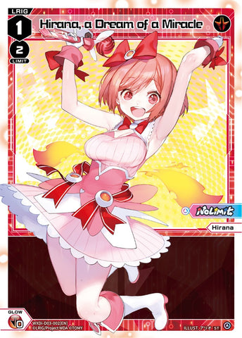 Hirana, a Dream of a Miracle (WXDi-D03-002) [Diva Debut Deck D03: Rei Hirana Akino]