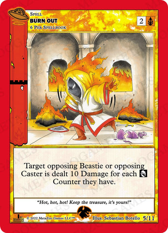 Burn Out [Cryptid Nation: UFO First Edition Tribal Theme Decks]